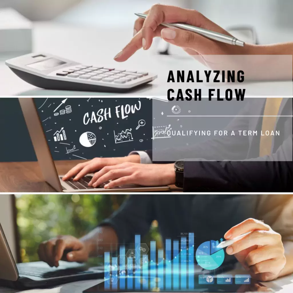 Qualify For A Cash Flow Term Loan